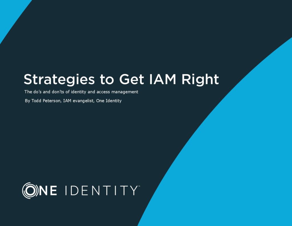 Strategies to Ensure Success for Your Identity and Access Management (IAM) Project