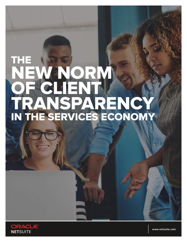 The New Norm Of Client Transparency In Services Economy