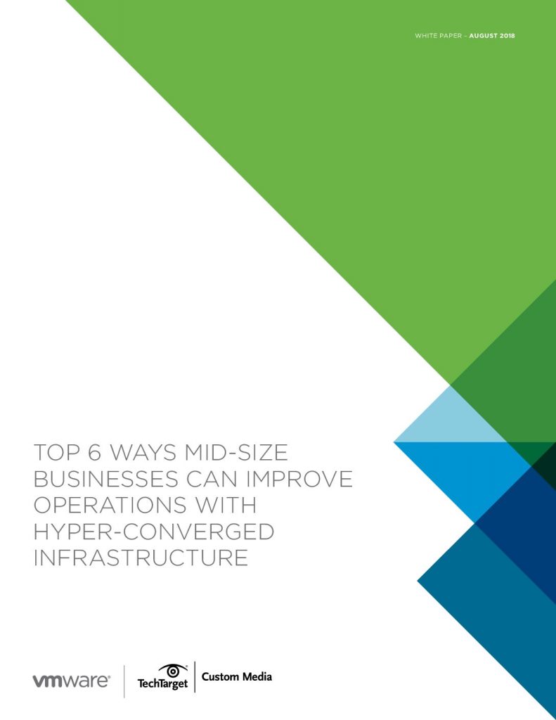 Top 6 Ways Mid-Size Businesses Can Improve Operations with Hyper-Converged Infrastructure
