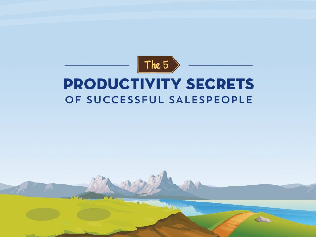The 5 Productivity Secrets of Successful Salespeople