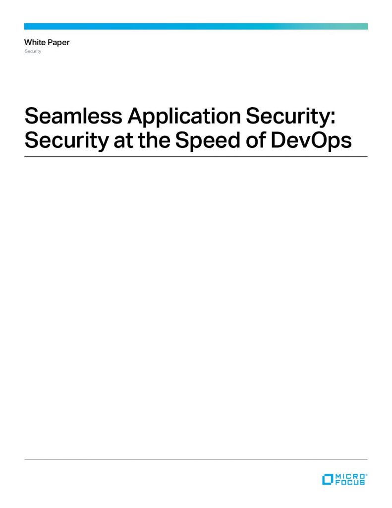 Seamless Application Security: Security at the Speed of DevOps