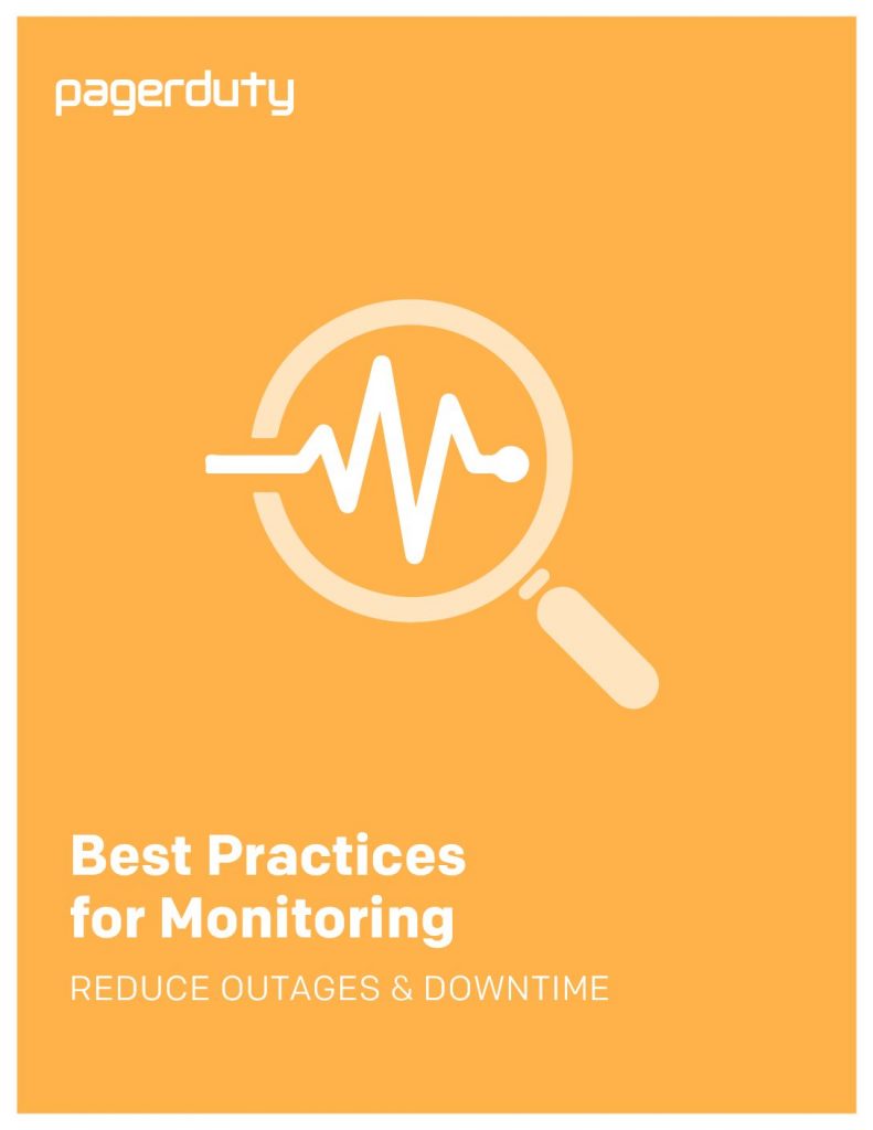 Best Practices for Monitoring: Reduce Outages and Downtime