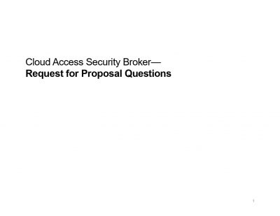 Cloud Access Security Broker— Request for Proposal Questions Whitepaper ...