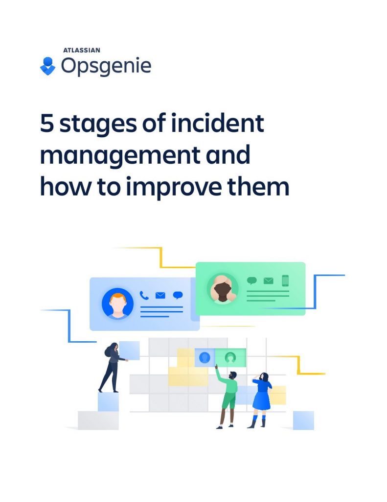 5 stages of incident management  and  how to improve them