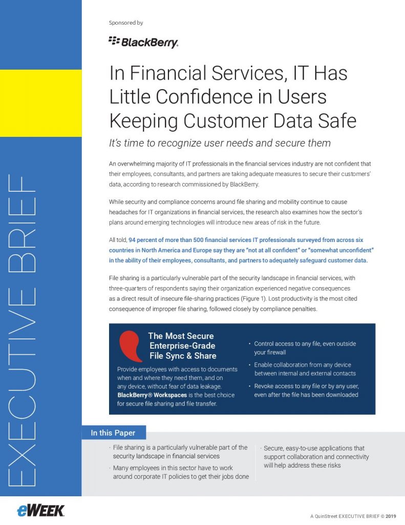 In Financial Services, IT Has Little Confidence in Users Keeping Customer Data Safe | It’s time to recognize user needs and secure them