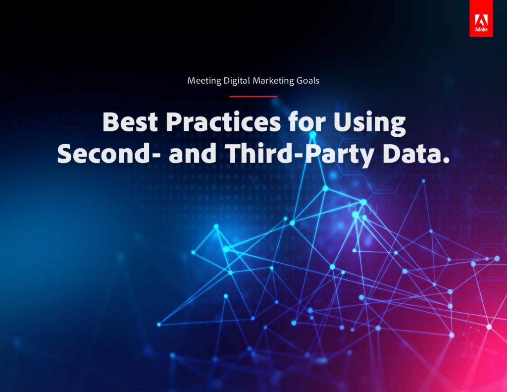 Best Practices for Using 2nd  and  3rd Party Data