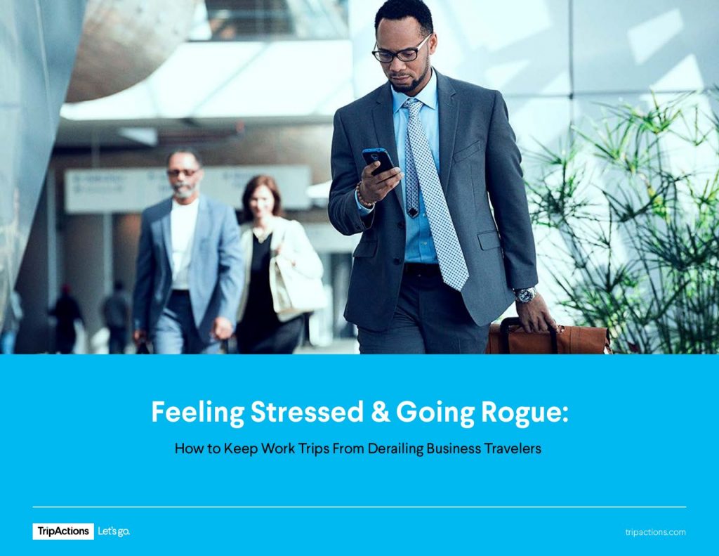 Feeling Stressed  and  Going Rogue: How to Keep Work Trips from Derailing Business Travellers