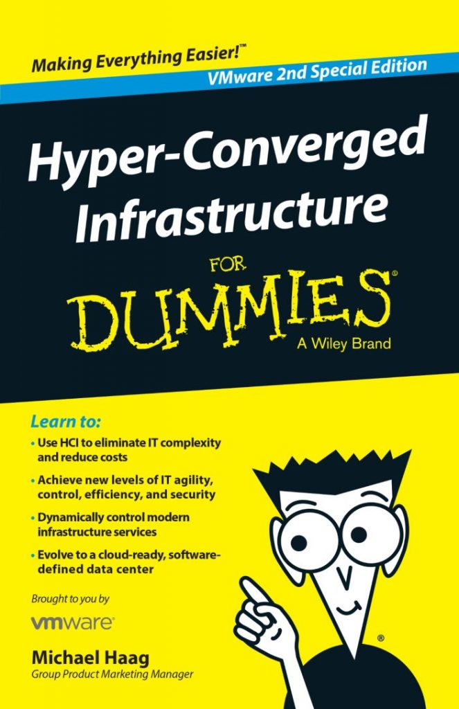 Hyperconverged Infrastructure for Dummies