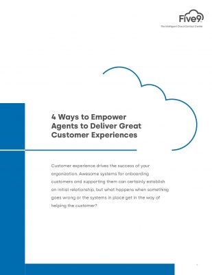 4 Ways to Empower Agents to Deliver Great Customer Experiences ...