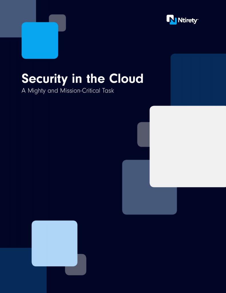 Security in the Cloud A Mighty and Mission-Critical Task