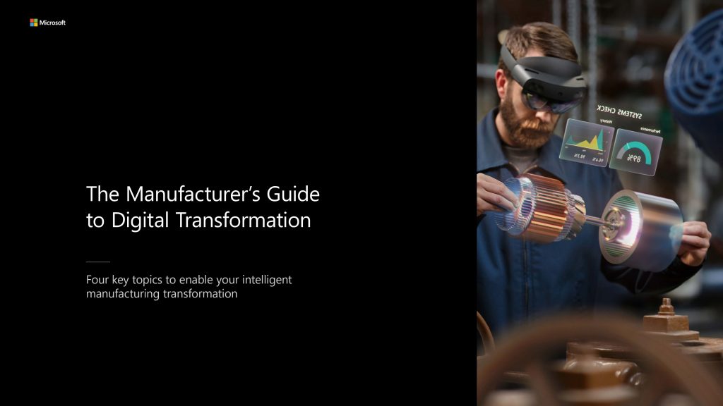 The Manufacturer’s Guide to Digital Transformation