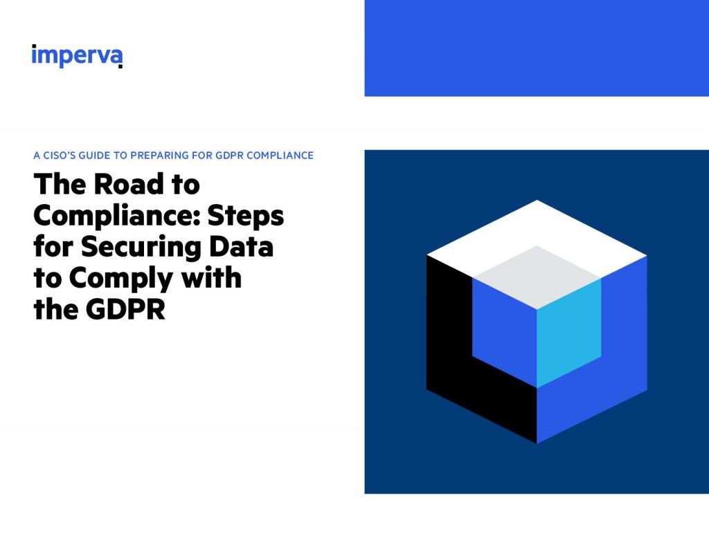 The Road to Compliance: Steps for Securing Data to Comply with the GDPR