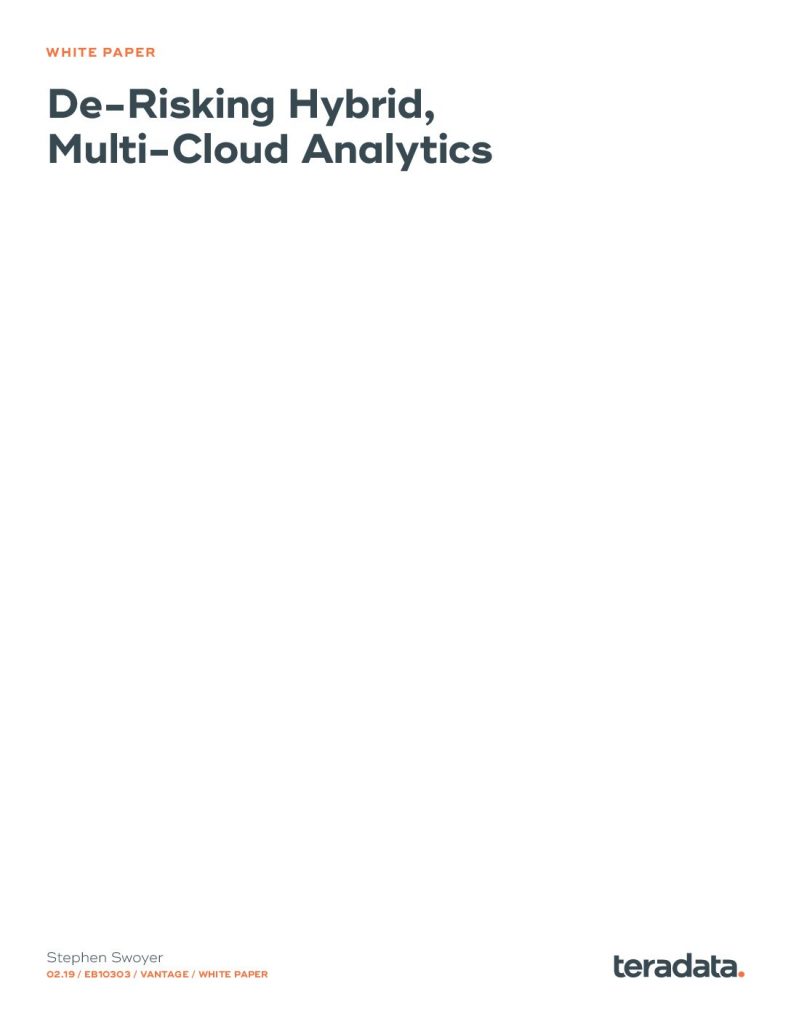 De-Risking Hybrid, Multi-Cloud Analytics