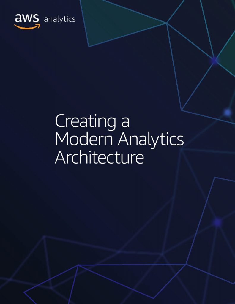 Creating a Modern Analytics Architecture