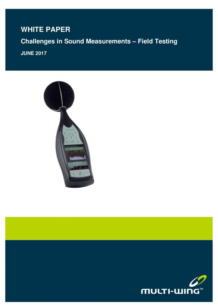 Challenges in Sound Measurements – Field Testing