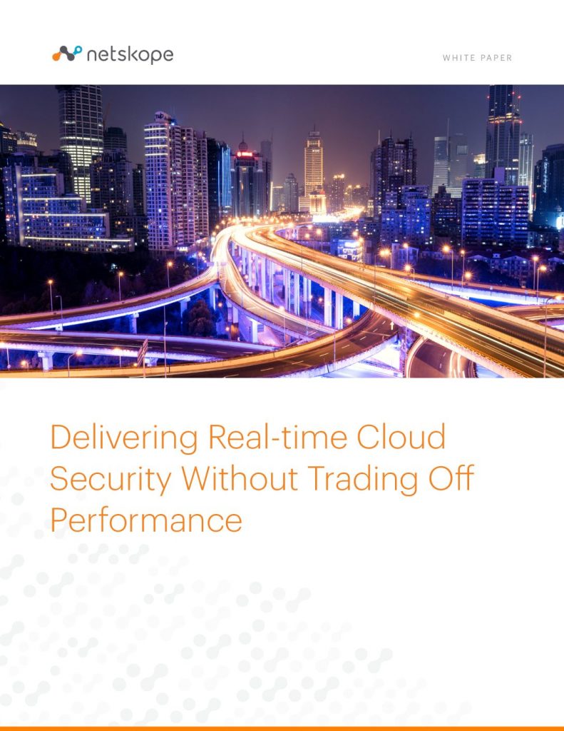 Delivering Real-time Cloud Security Without Trading Off Performance