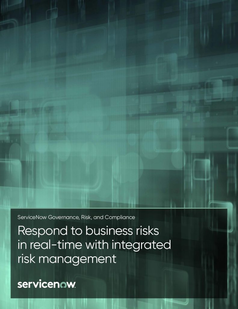 Respond to business risks in real-time with integrated risk management