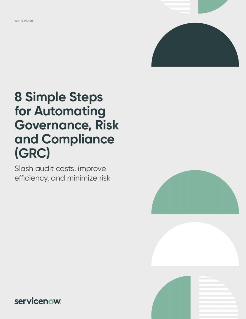 8 Simple Steps for Automating Governance, Risk and Compliance (GRC)