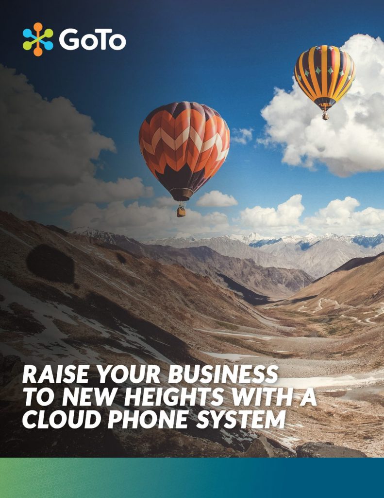 Raise Your Business to New Heights with a Cloud Phone System