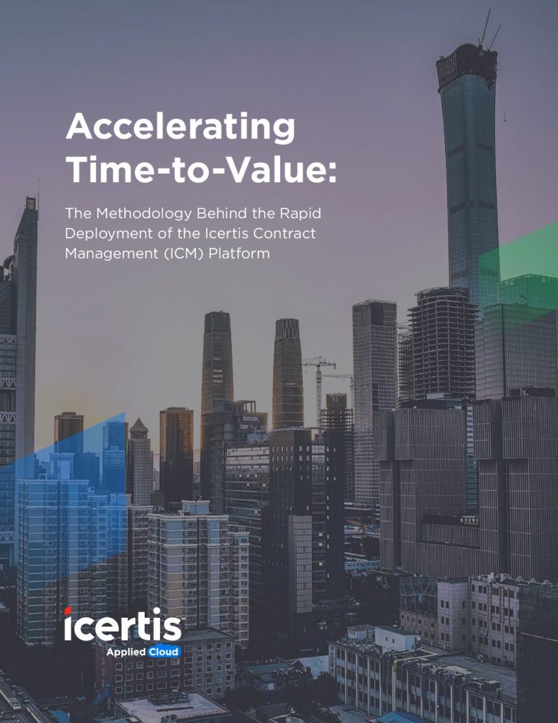 Accelerating Time to Value The Methodology Behind the Rapid Deployment of  the Icertis Contract Management Platform