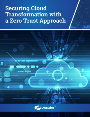 Securing Cloud Transformation with a Zero Trust Approach Whitepaper ...