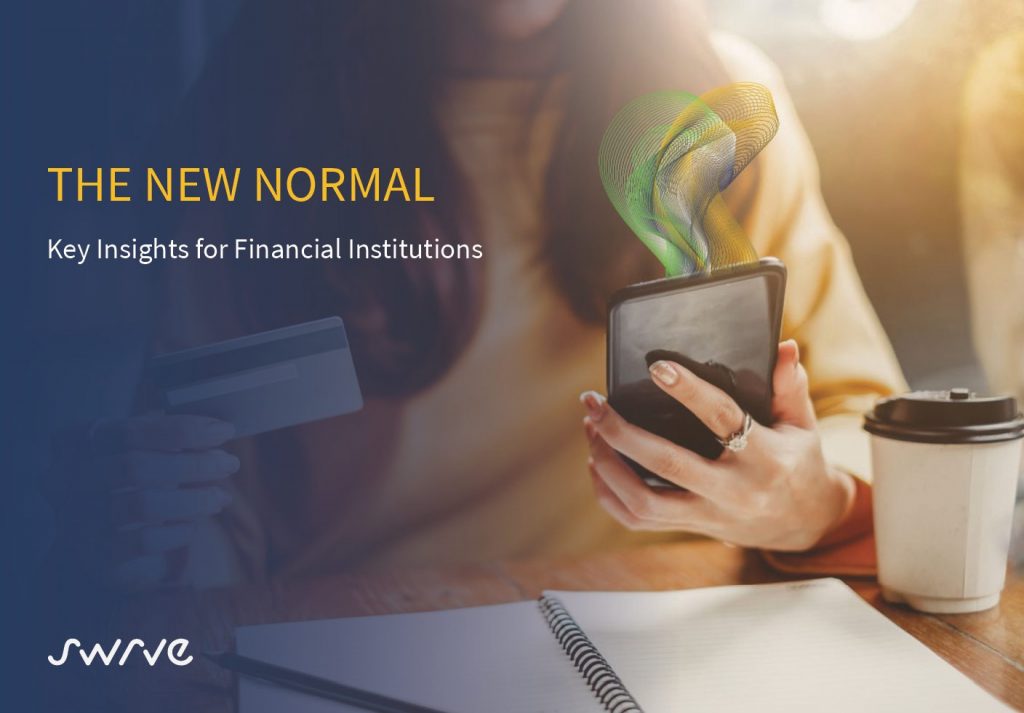 The New Normal: Key Insights for Financial Institution