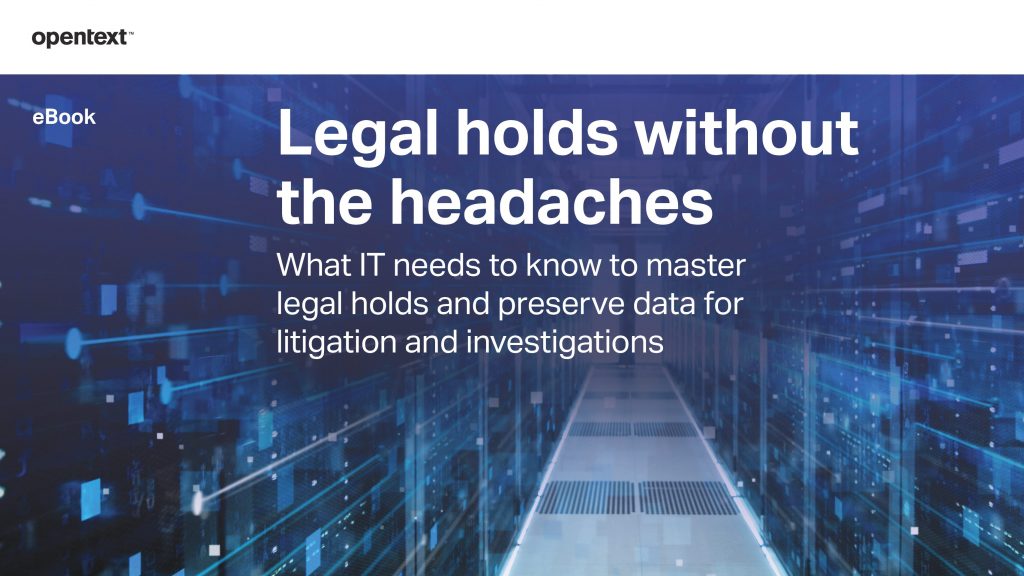 Legal holds without the headaches