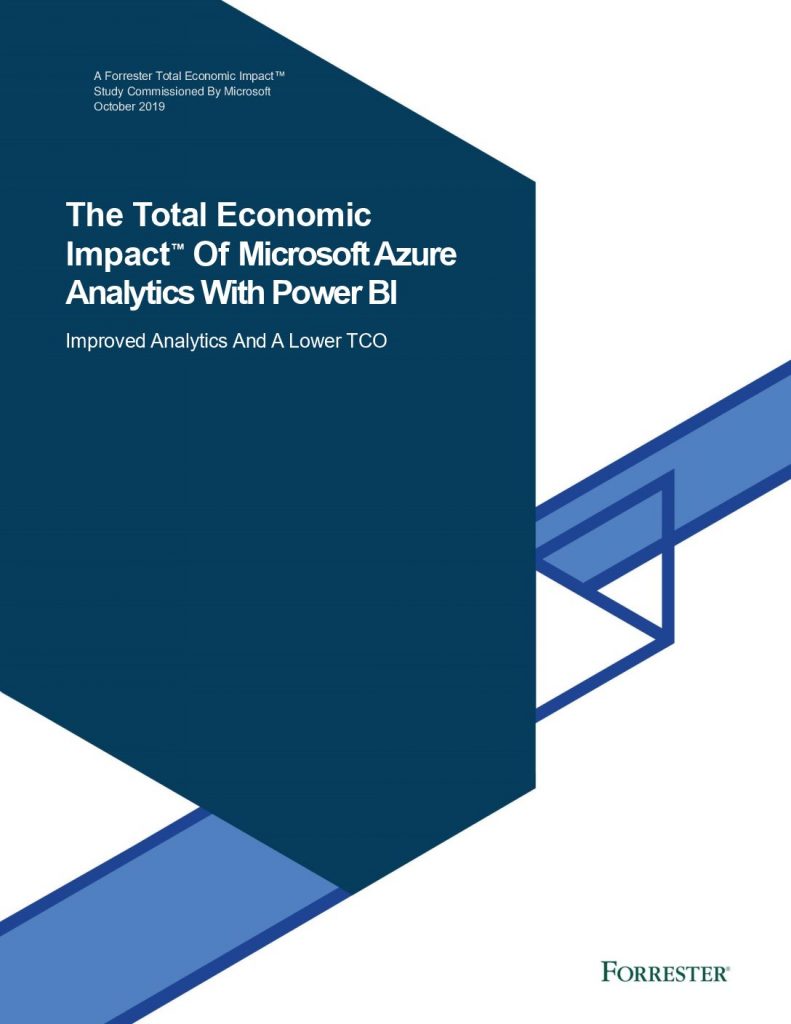 The Total Economic Impact™ of Microsoft Azure Analytics with Power BI