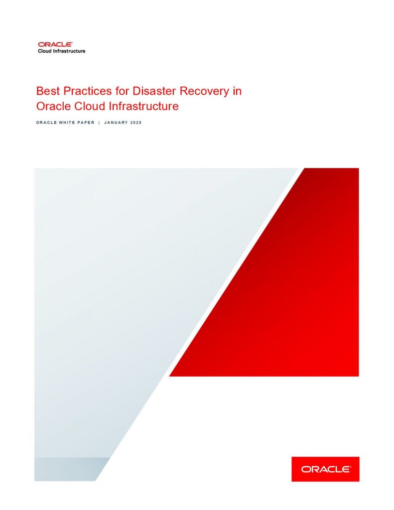 Best Practices for the Disaster Recovery in Oracle Cloud Infrastructure