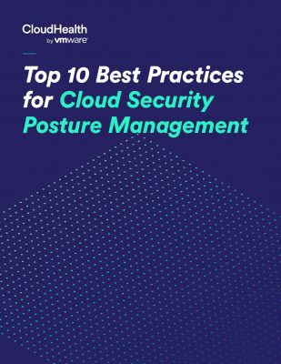 The Top 10 Best Practices for Cloud Security Posture Management ...