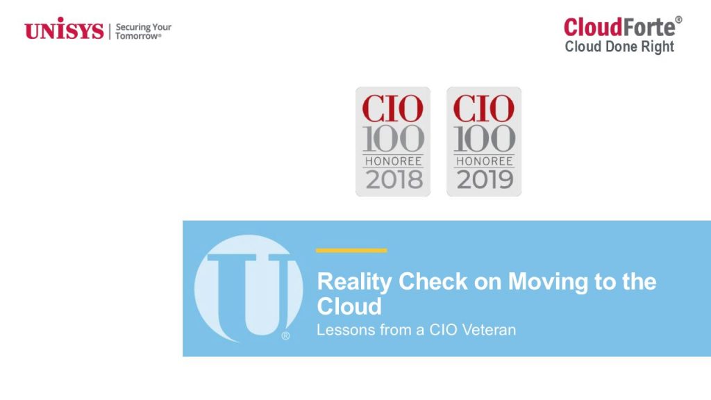 Reality Check on Moving to the Cloud: Lessons from a CIO Veteran