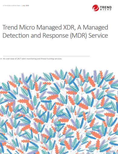 Trend Micro Managed XDR, A Managed Detection and Response (MDR) Service