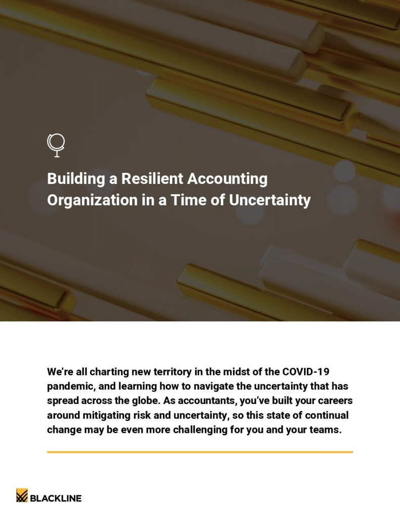 Building a Resilient Accounting Organization in a Time of Uncertainty