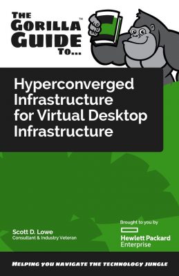 Gorilla Guide to Hyperconverged Infrastructure for VDI | DemandTalk