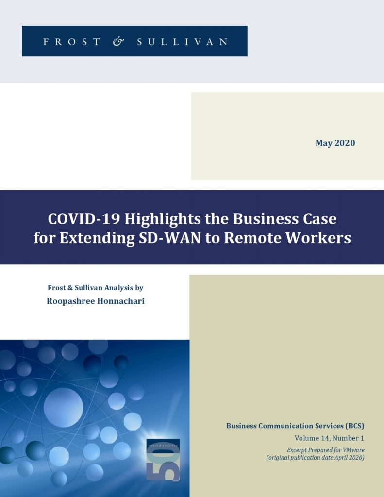 COVID-19 Highlights the Business Case for Extending SD-WAN to Remote Workers