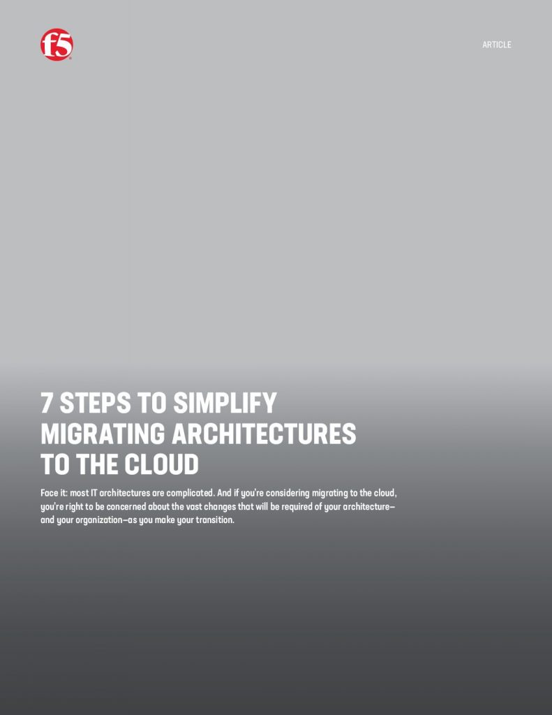 7 Steps To Simplify Migrating Architectures To The Cloud