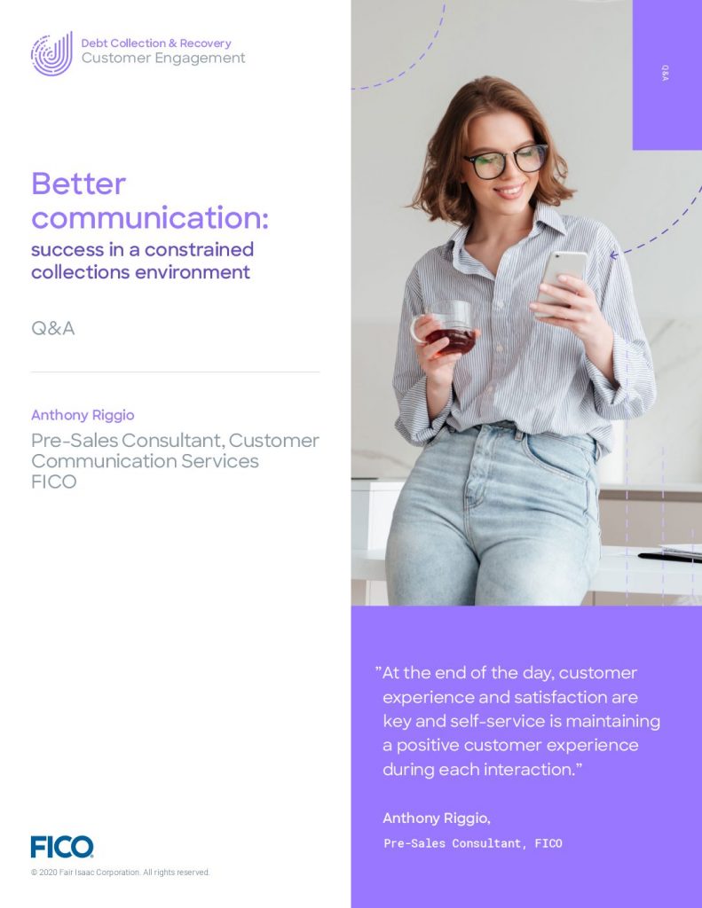 Better Communication: Success in a Constrained Collections Environment