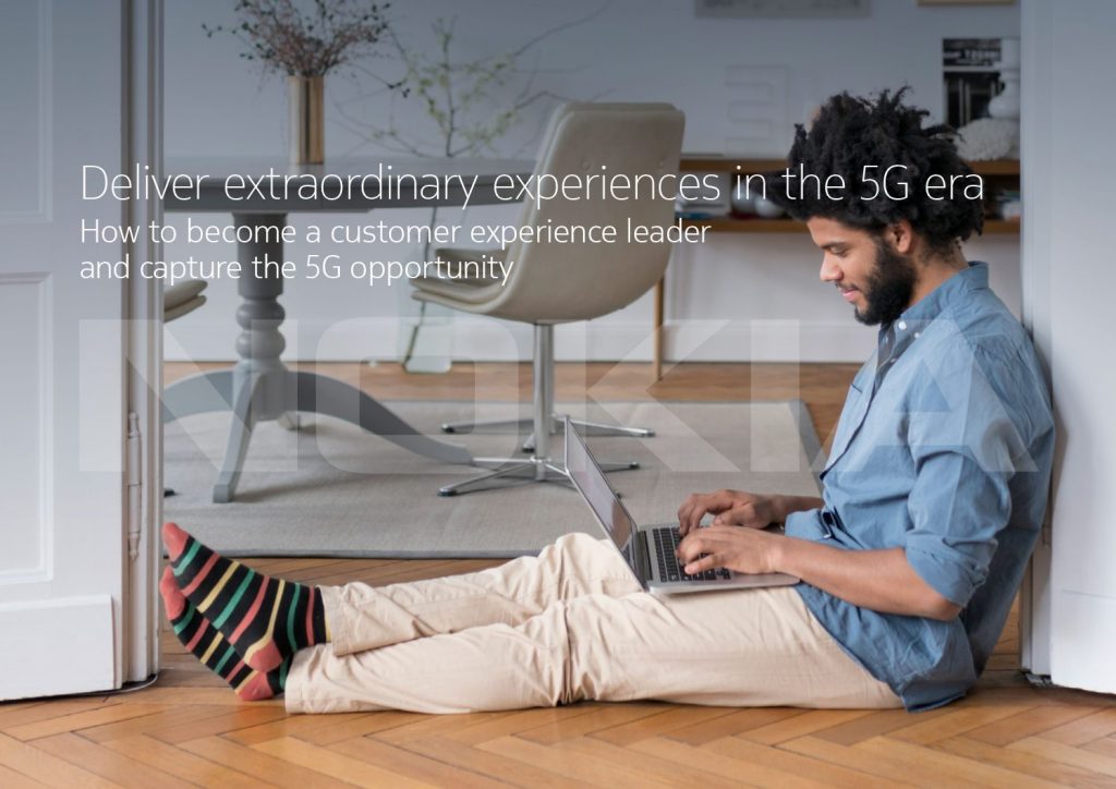 Deliver extraordinary experiences in the 5G era-  How to become a customer experience leader and capture the 5G opportunity