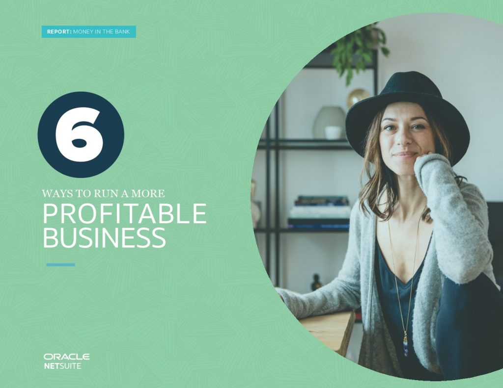 Money in the Bank: 6 Ways to Run a More Profitable Business