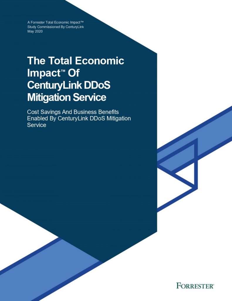 The Total Impact of CenturyLink DDoS Mitigation Services