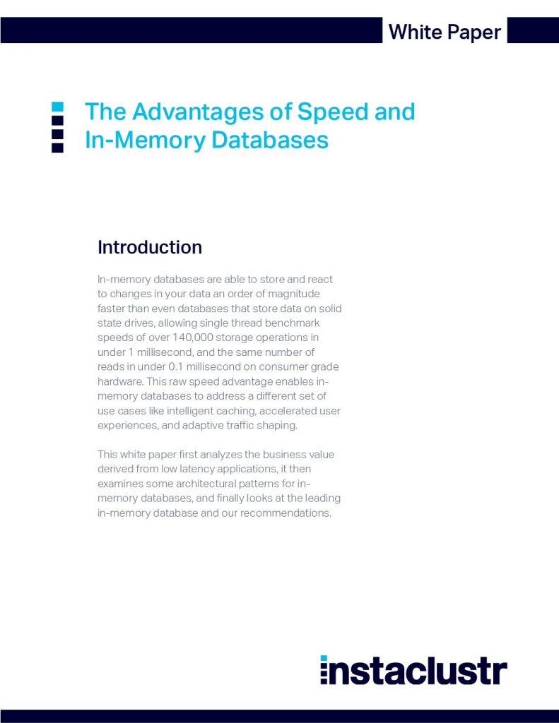 The Advantages of Speed and In-Memory Databases