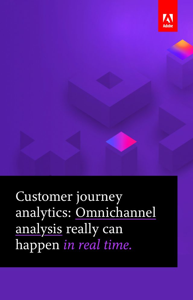 Customer Journey Analytics: Omnichannel Analysis Can Happen in Real ...