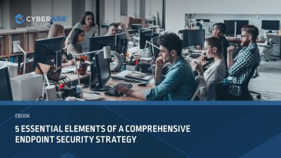 5 essential elements-of a comprehensive-endpoint security strategy ...