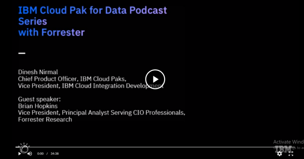 Cloud Pak for Data Podcast Series with Forrester Research