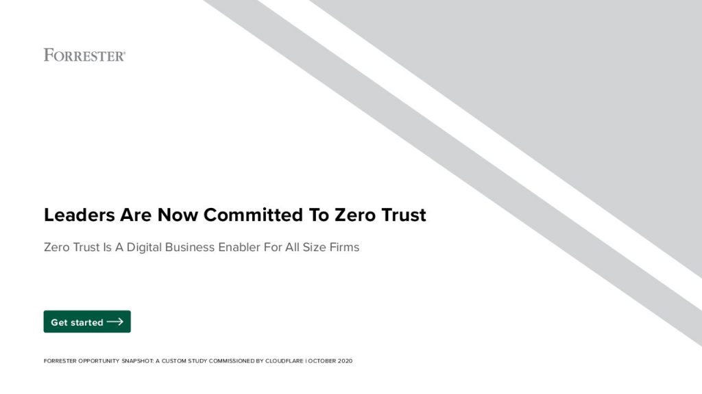 Forrester Opportunity Snapshot: Zero Trust