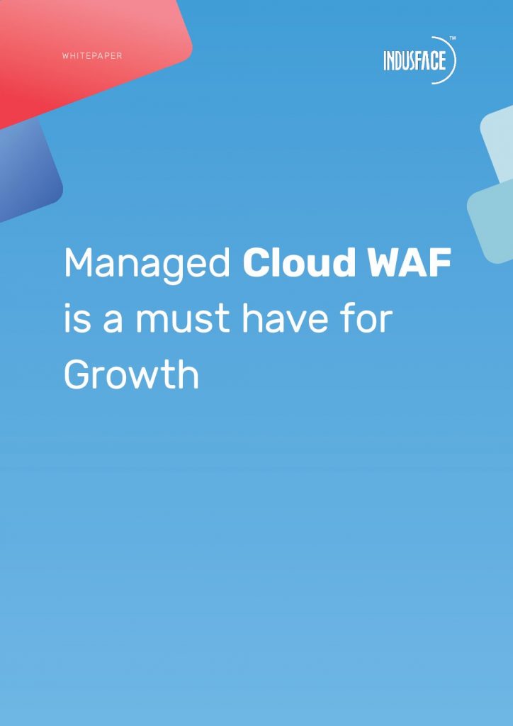 Managed Cloud WAF is A Must Have for Growth