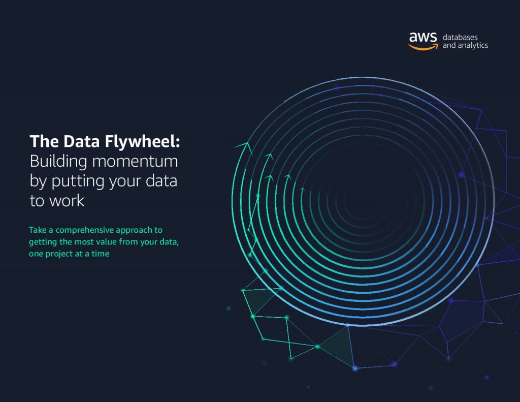 The Data Flywheel: Building momentum by putting your data to work eBook