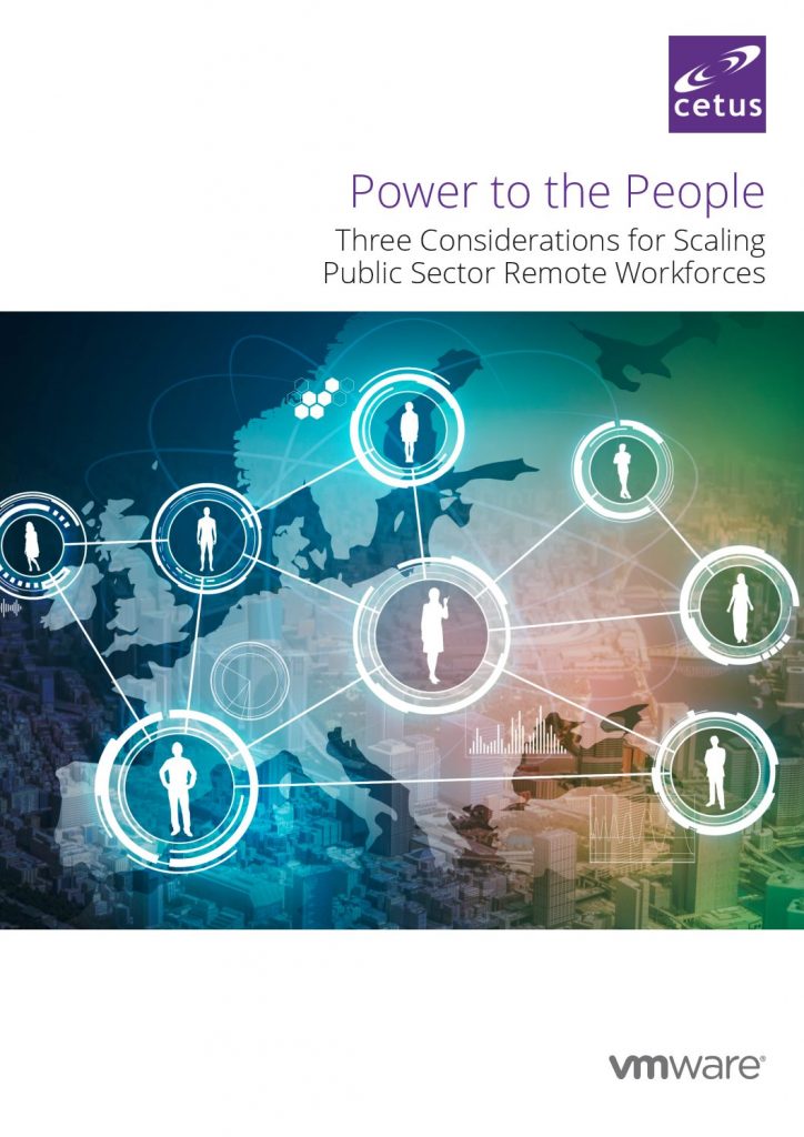 Three Considerations for Scaling Public Sector Remote Workforces