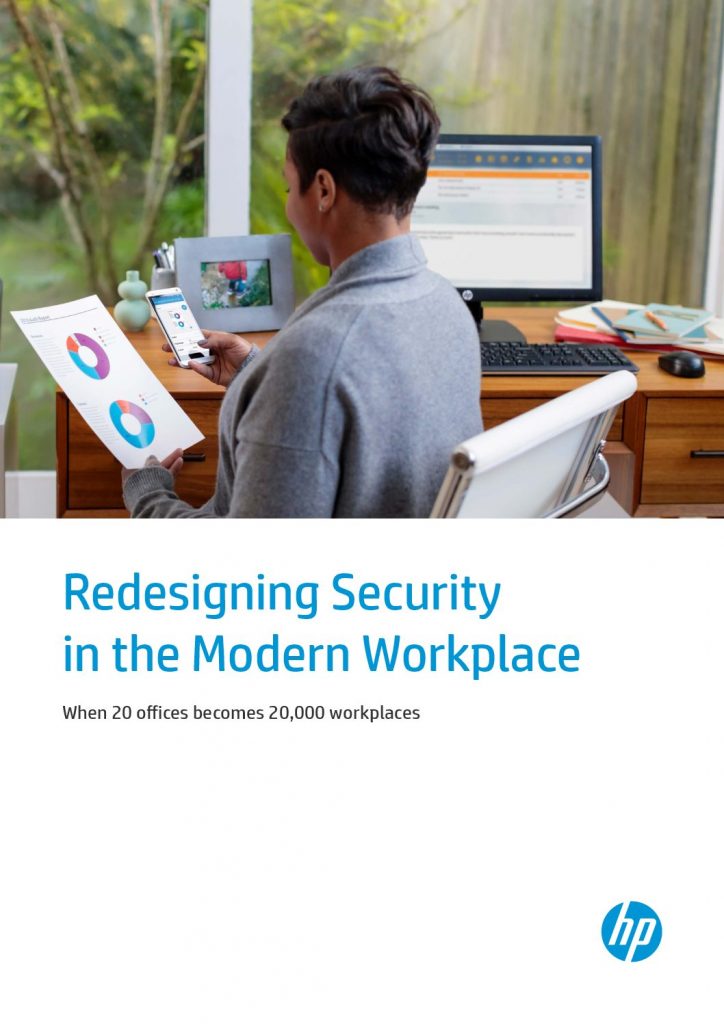 Redesigning Security in the Modern Workplace: When 20 Offices becomes 20,000 workplaces