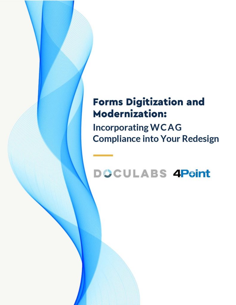 Forms Digitization and Modernization: Incorporating WCAG Compliance into Your Redesign